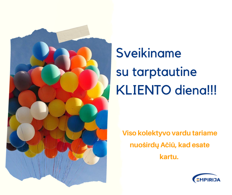 Sveikinimai su tarptautine kliento diena - Empirija